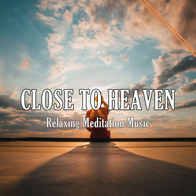 Close to heaven